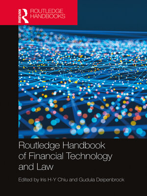 cover image of Routledge Handbook of Financial Technology and Law